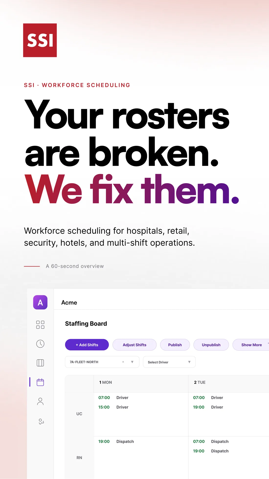 Workforce scheduling brochure, cover: Your rosters are broken. We fix them.